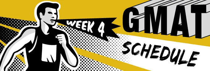 gmat study schedule week 4 runner