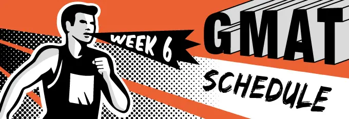 GMAT Study Schedule Week 7 Runner