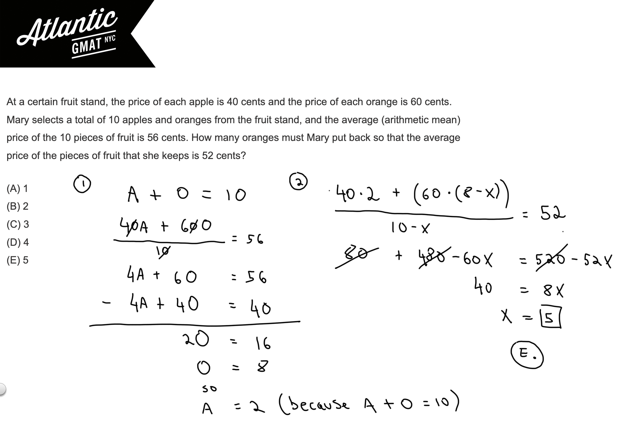 at a certain fruit stand, the price of each apple is 40 cents and the price of each orange is 60 cents. gmat explanation