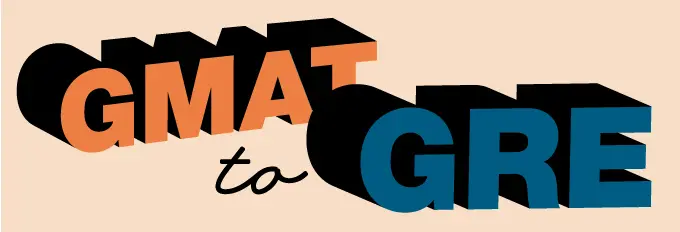 switching from gmat to gre